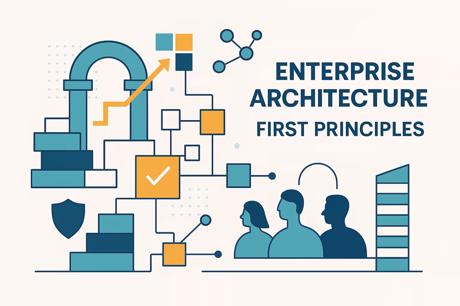 Enterprise Architecture Principles